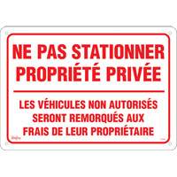 "Ne pas stationner propri&eacute;t&eacute; priv&eacute;e" Sign, 14" x 20", Aluminum, French Auto Electric Service Ltd.